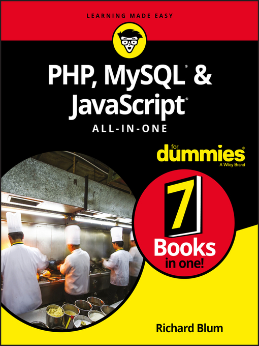 Title details for PHP, MySQL, & JavaScript All-in-One For Dummies by Richard Blum - Wait list